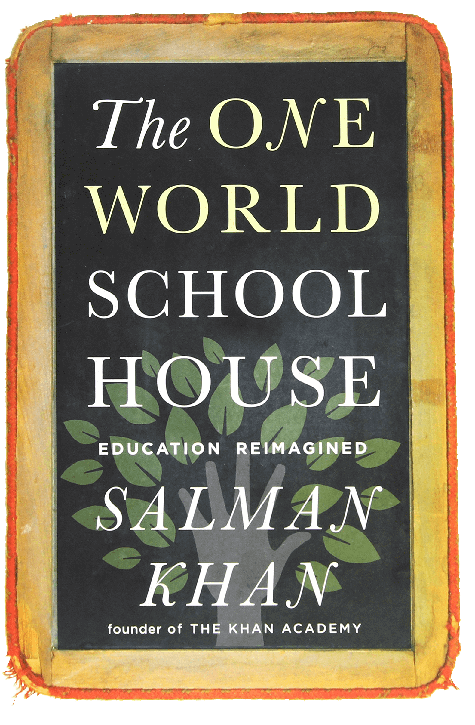 Salman Khan's book The One World Schoolhouse 